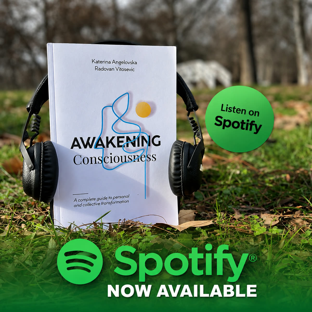 Awakening Consciousness audiobook, now streaming on Spotify